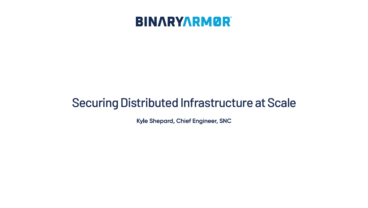 Securing Distributed Infrastructure at Scale white paper cover